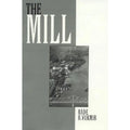 Pre-Owned The Mill (Pre-Owned Shield 9780761814153) by Rade B Vukmir