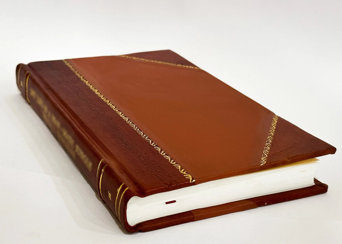 Diss. Inaug. De Methodo Amygdalinam Parandi, Eius Indole Chemica, Vi Et Efficacia, Simulque Experimentis Comparandi Causa Cum Foliis Pruni Laurocerasi Et Cortice Pruni Padi (1834) [Leather Bound]